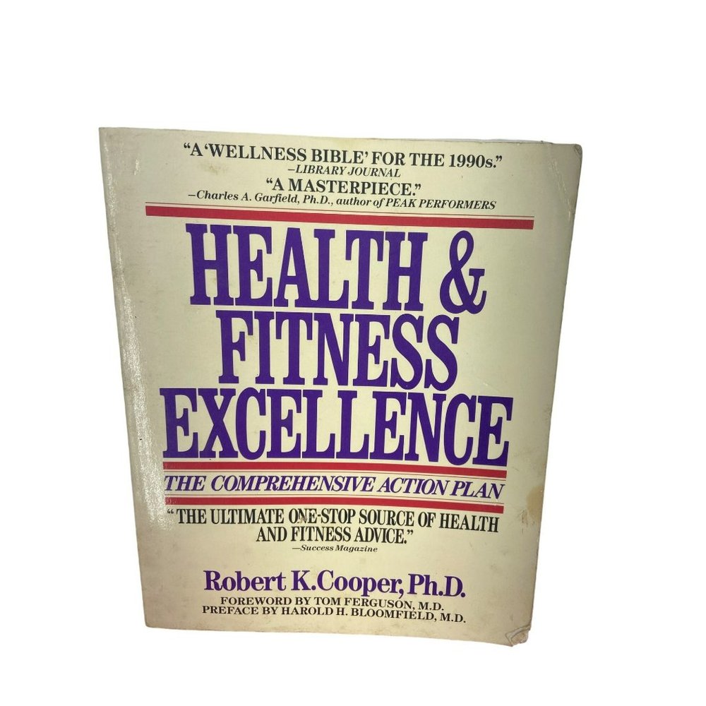 Health and Fitness Excellence:‎ The Scientific Action Plan Paperback 1989 Robert